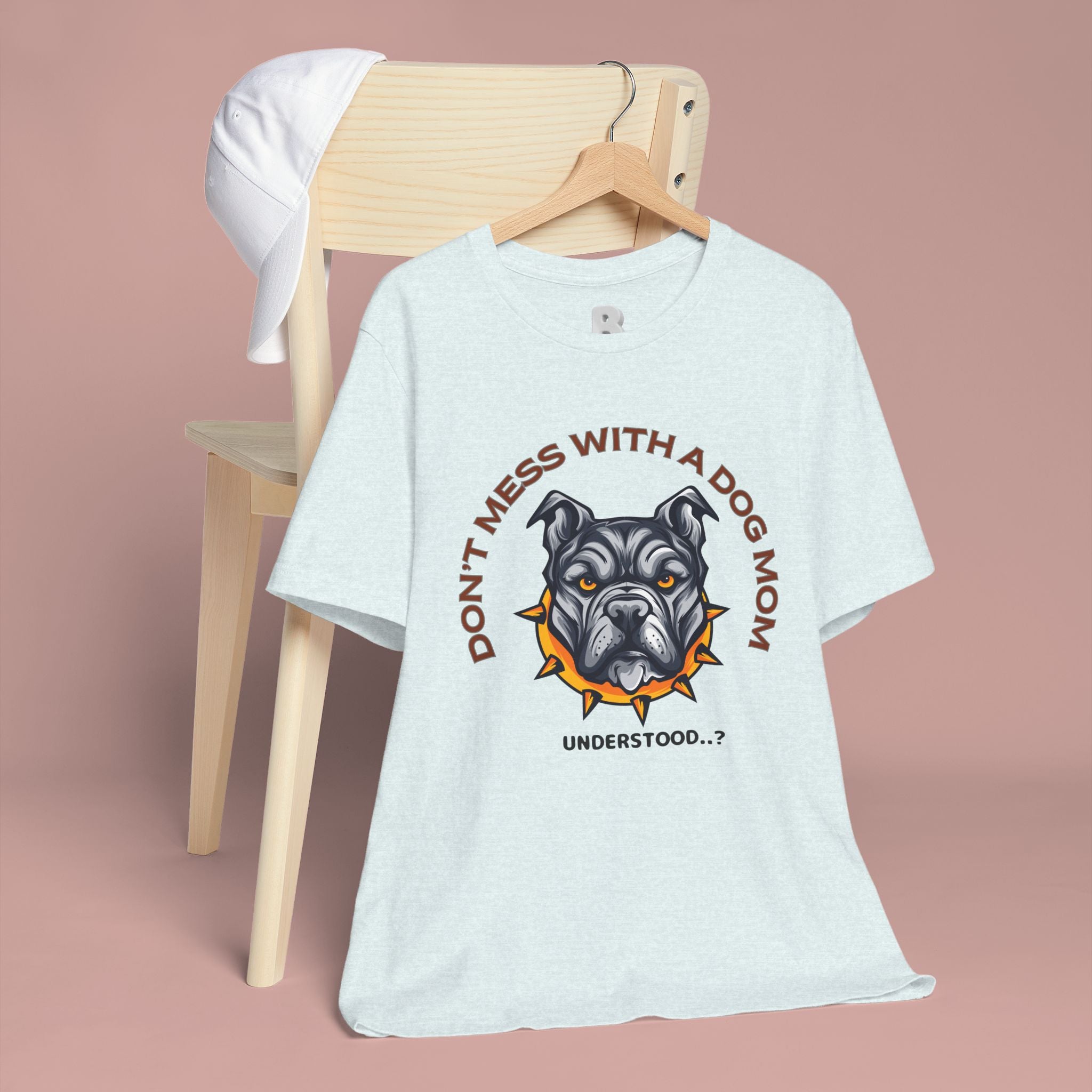 Dog Mom Tee — “Don't Mess With a Dog Mom” Graphic T‑Shirt