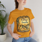 A Dog Is Family T-Shirt - Vintage Pet Lover Tee