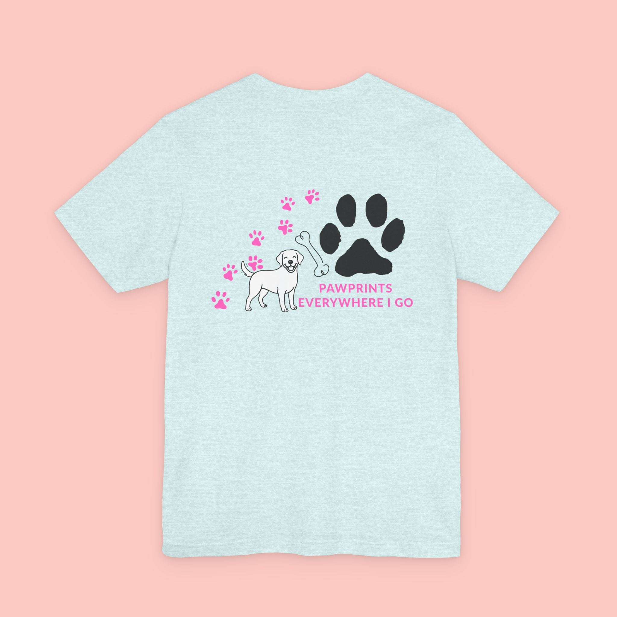 Pawprints Everywhere Tee — Dog Lover Short Sleeve Shirt