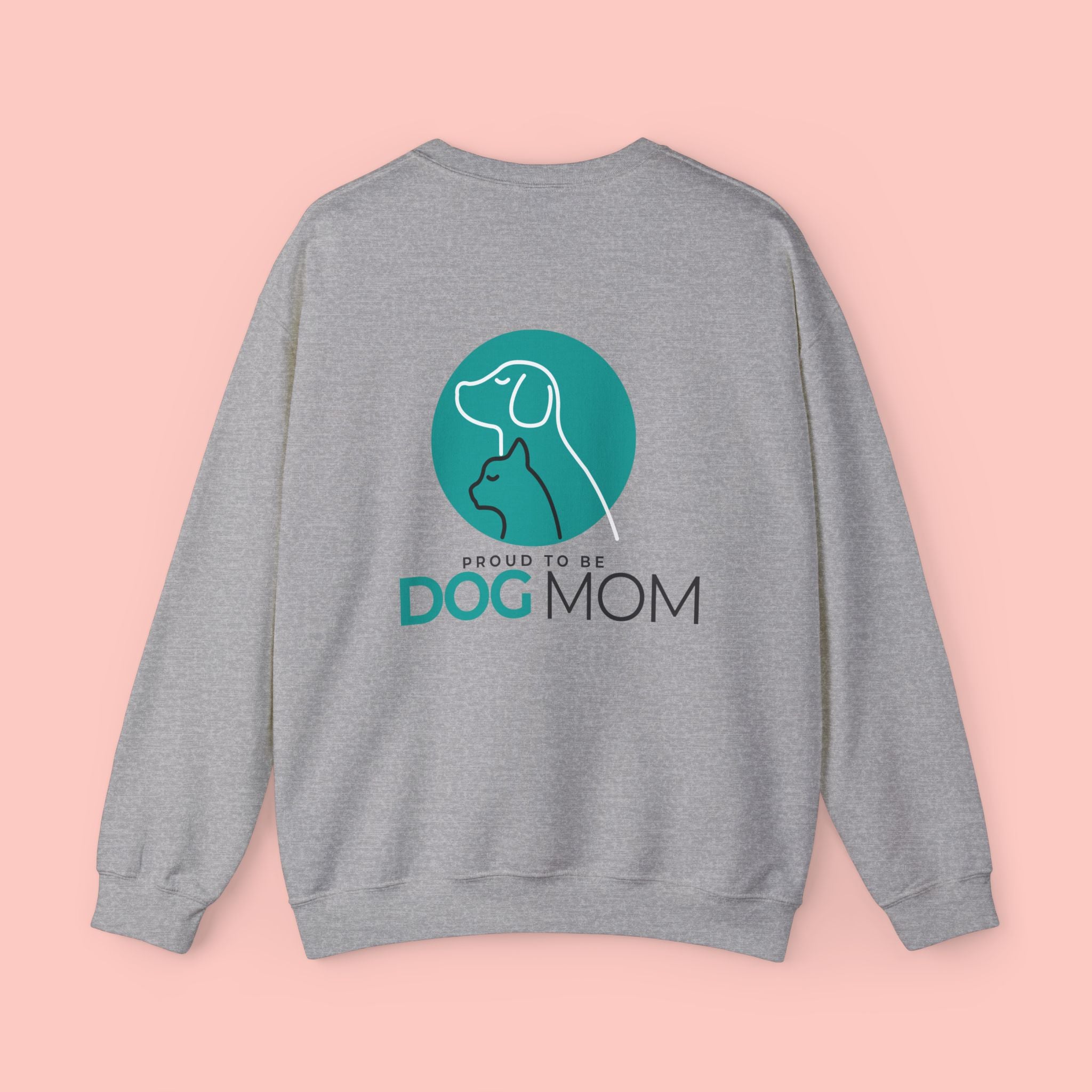Dog Mom Crewneck Sweatshirt — Proud To Be Dog Mom Graphic
