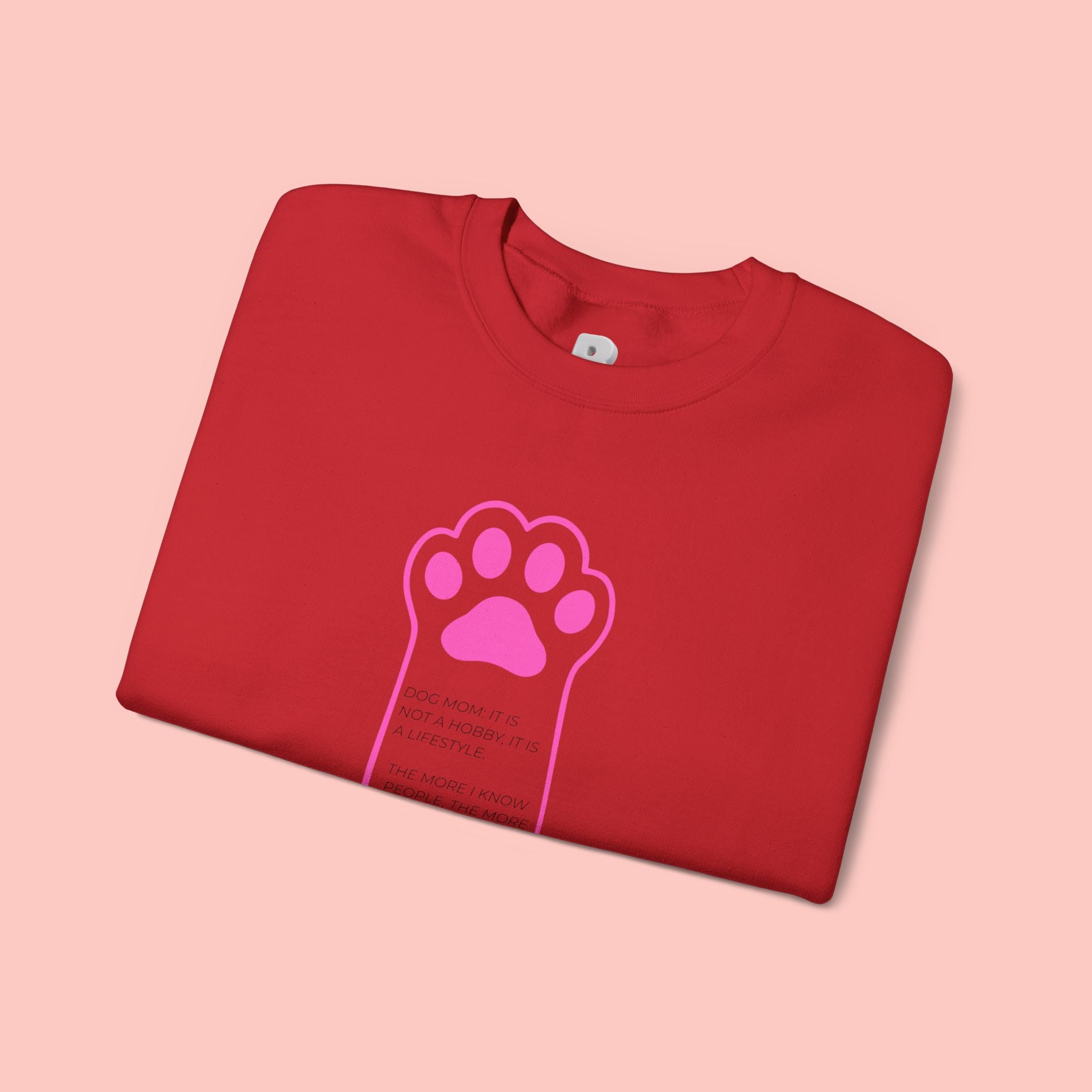 Blessed Dog Mom Crewneck Sweatshirt — Pink Paw Memorial Pullover