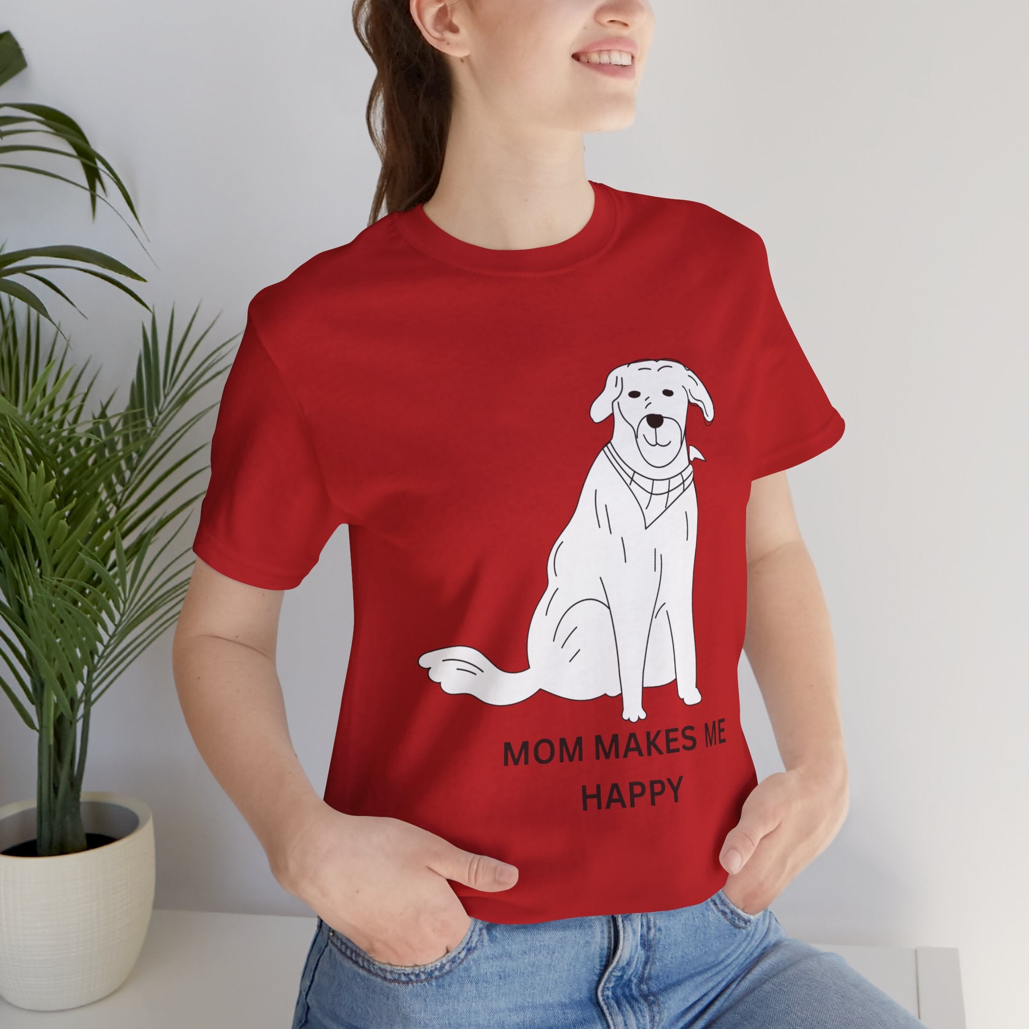 Mom Makes Me Happy Dog T-Shirt