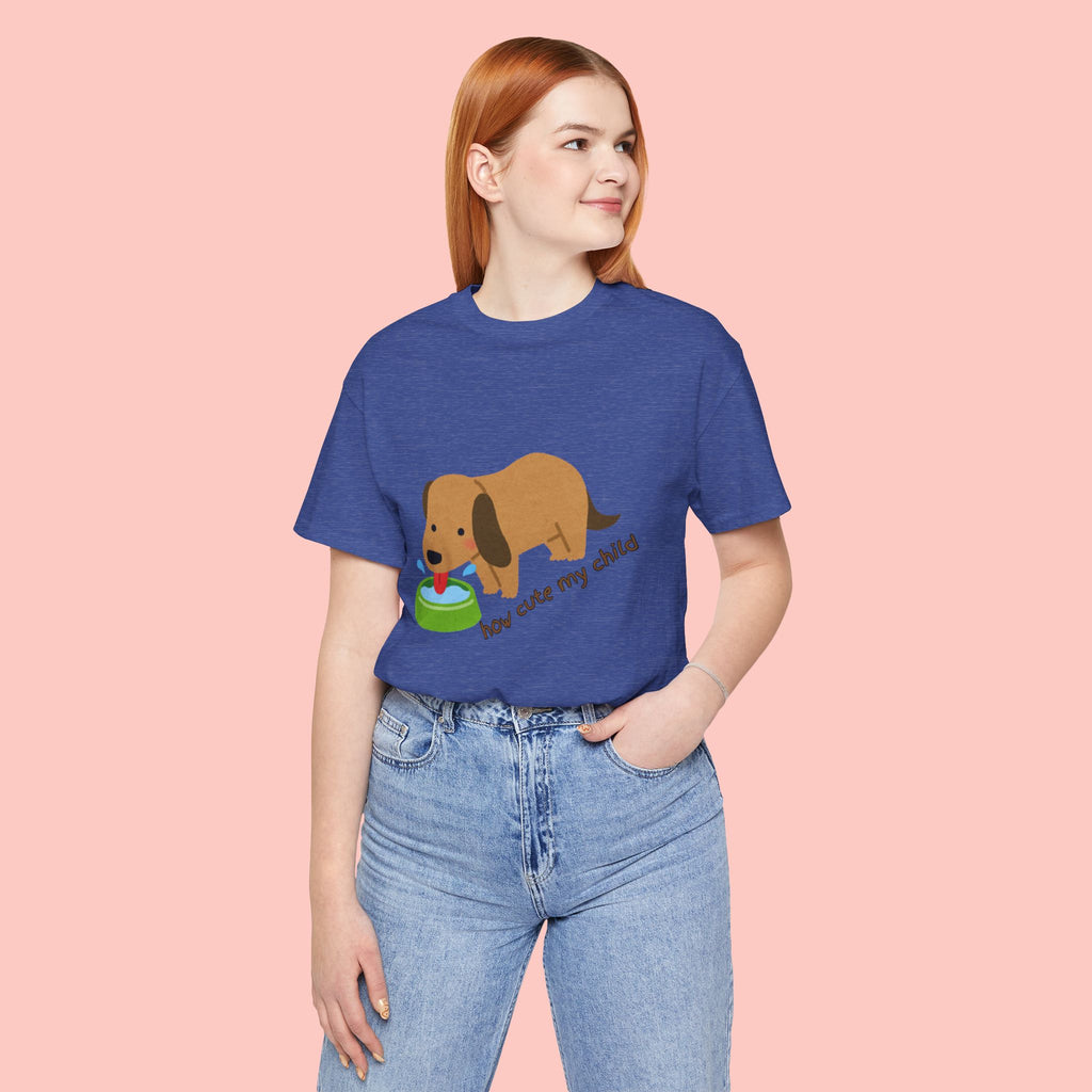 Dog T-Shirt — Cute Dachshund "how cute my child" Graphic Tee