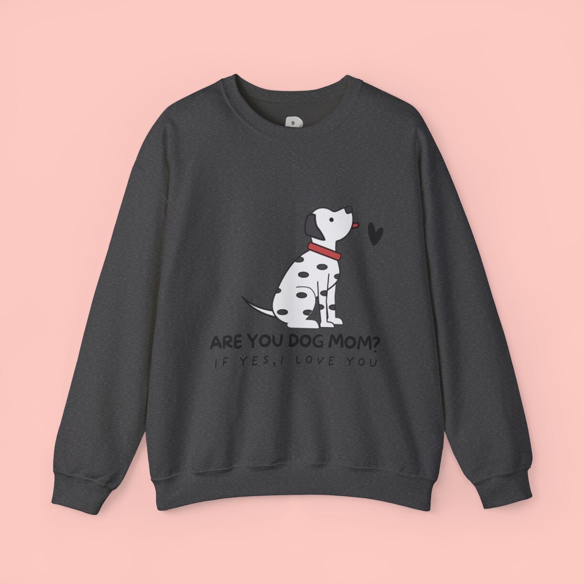 Are You Dog Mom? Cute Dalmatian Crewneck Sweatshirt for Dog Lovers