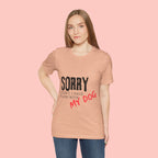 Dog Lover T-Shirt — "Sorry I Can't, I Have Plans With My Dog" Graphic Tee