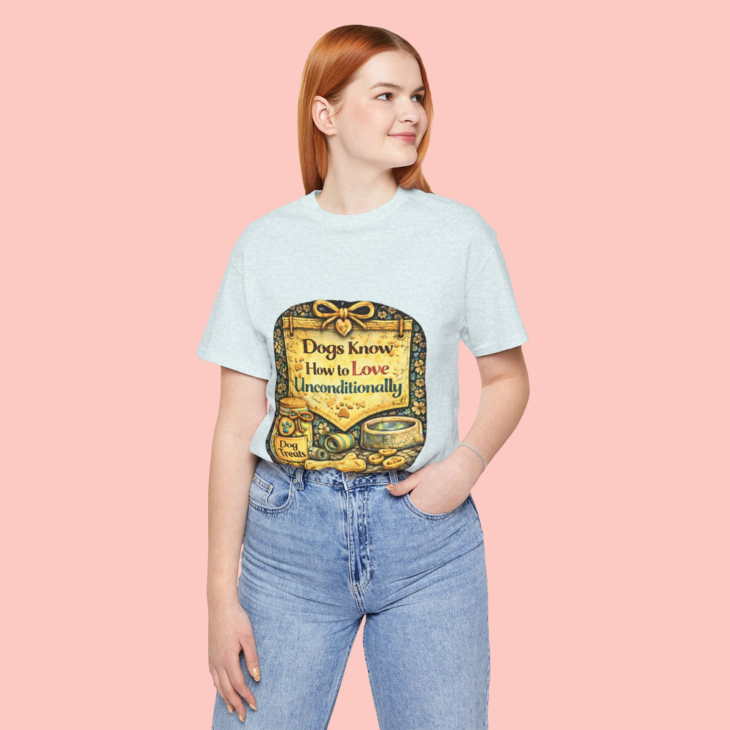 Dog Lovers T‑Shirt – "Dogs Know How to Love Unconditionally" Vintage Design