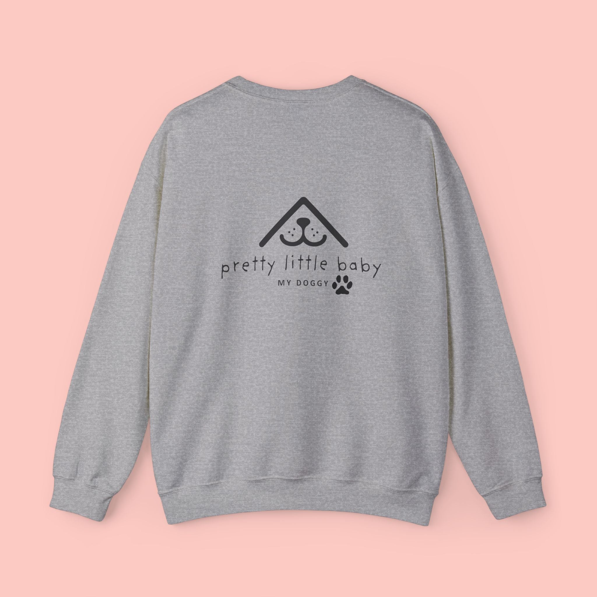 Crewneck Sweatshirt — "Pretty Little Baby" Puppy Face Design
