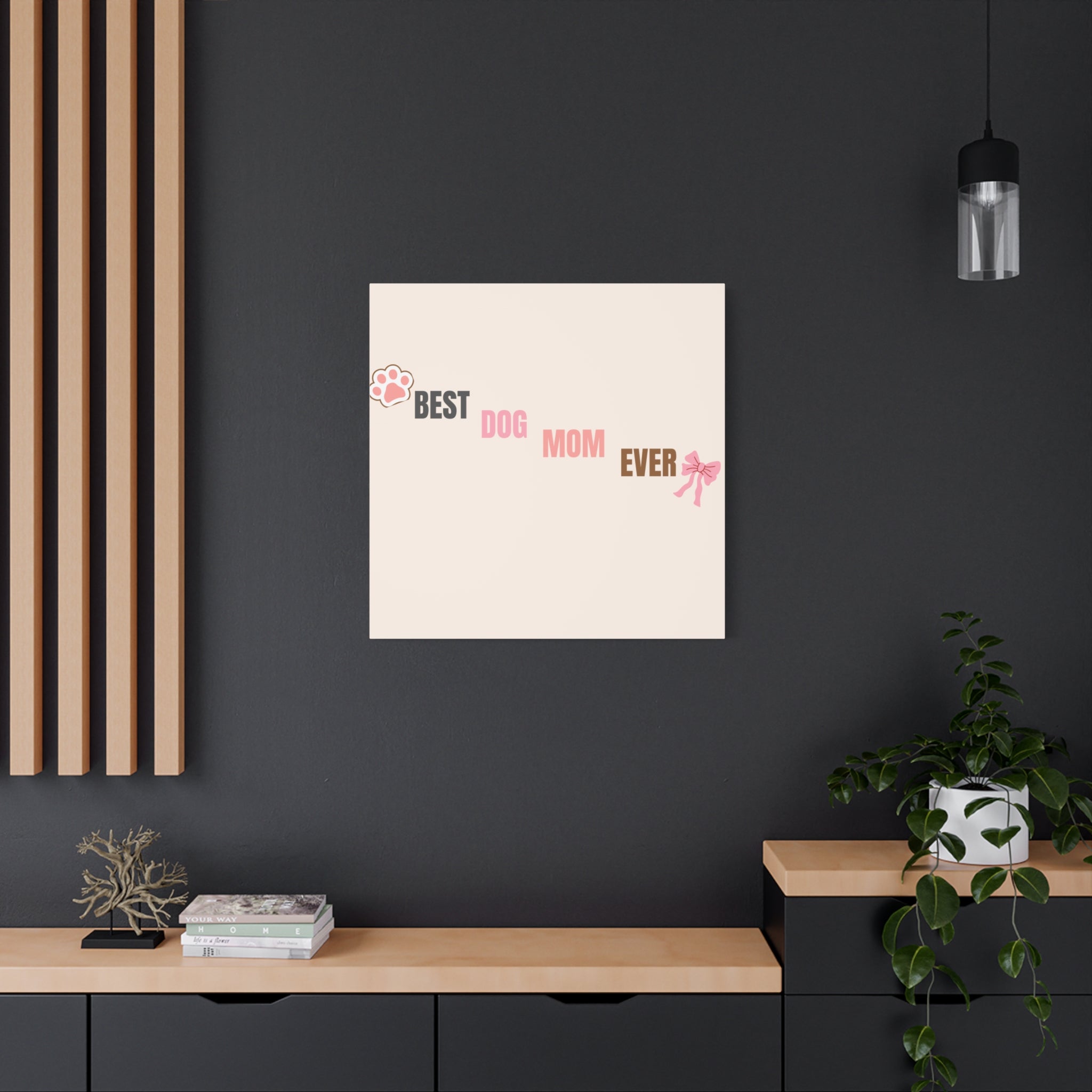 Best Dog Mom Ever Canvas Wall Art — Pink Paw & Bow Matte Stretched Canvas