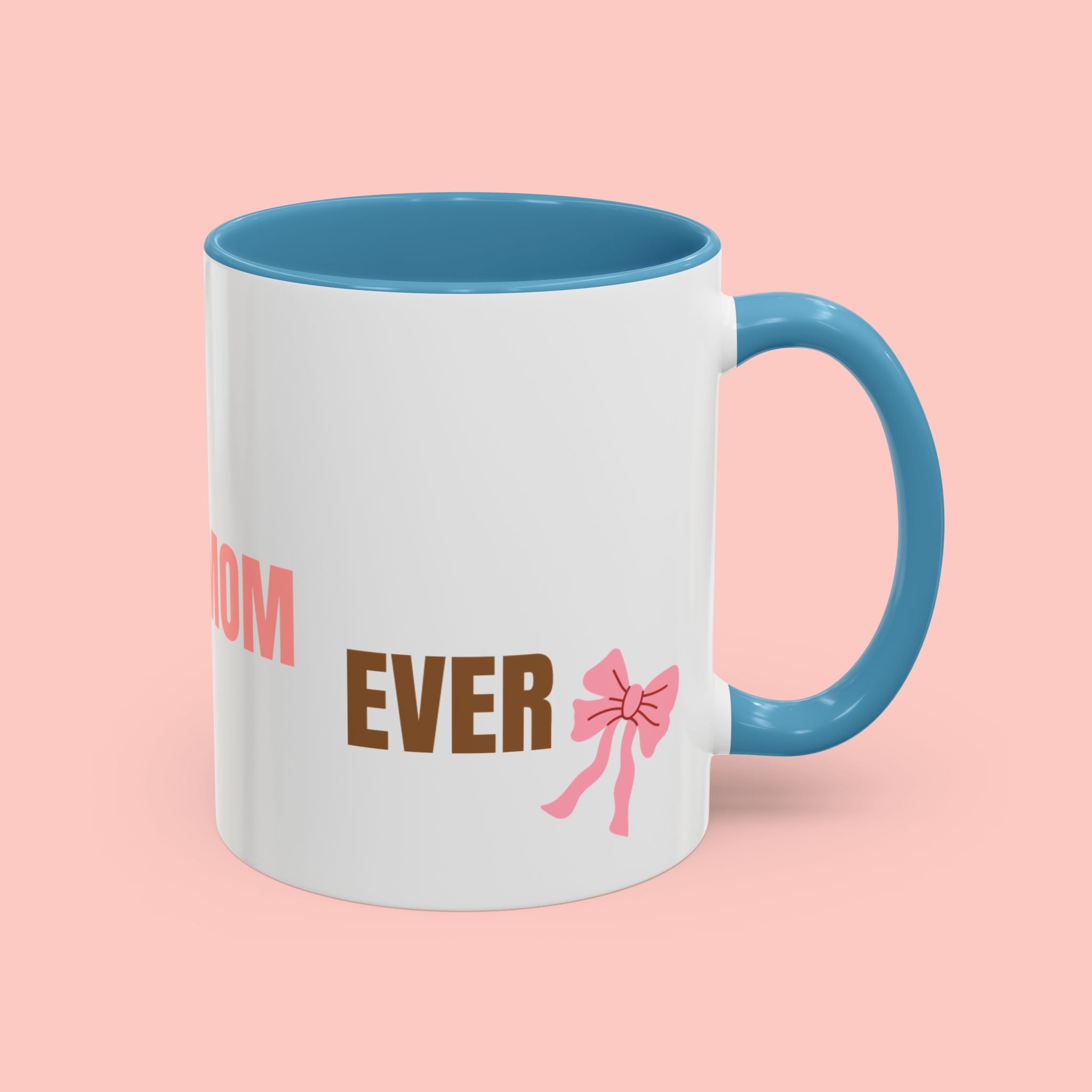 Dog Mom Coffee Mug — Best Dog Mom Ever Accent Ceramic Mug (11oz & 15oz)
