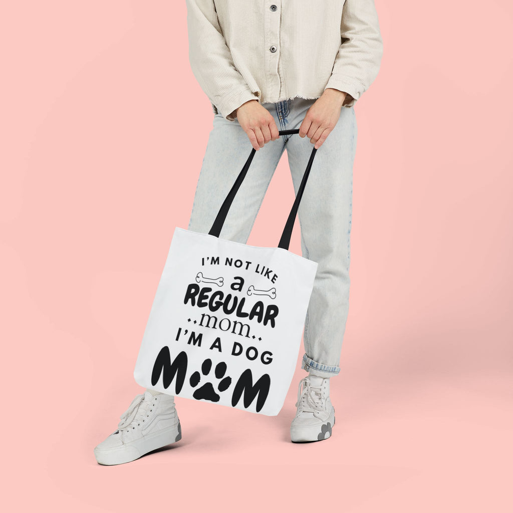 Dog Mom Canvas Tote Bag — “I’m Not Like a Regular Mom… I’m a Dog Mom”