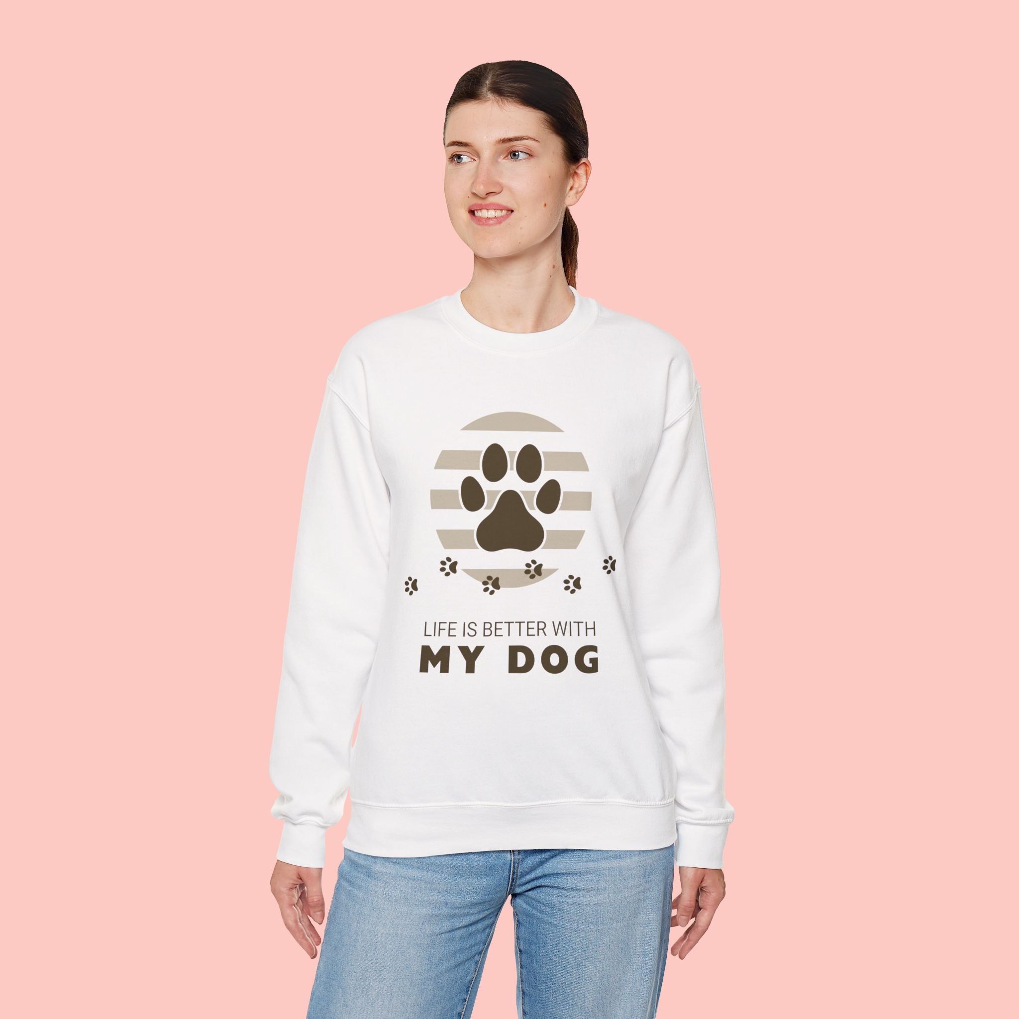 Life Is Better With My Dog Sweatshirt — Paw Print Crewneck for Dog Lovers