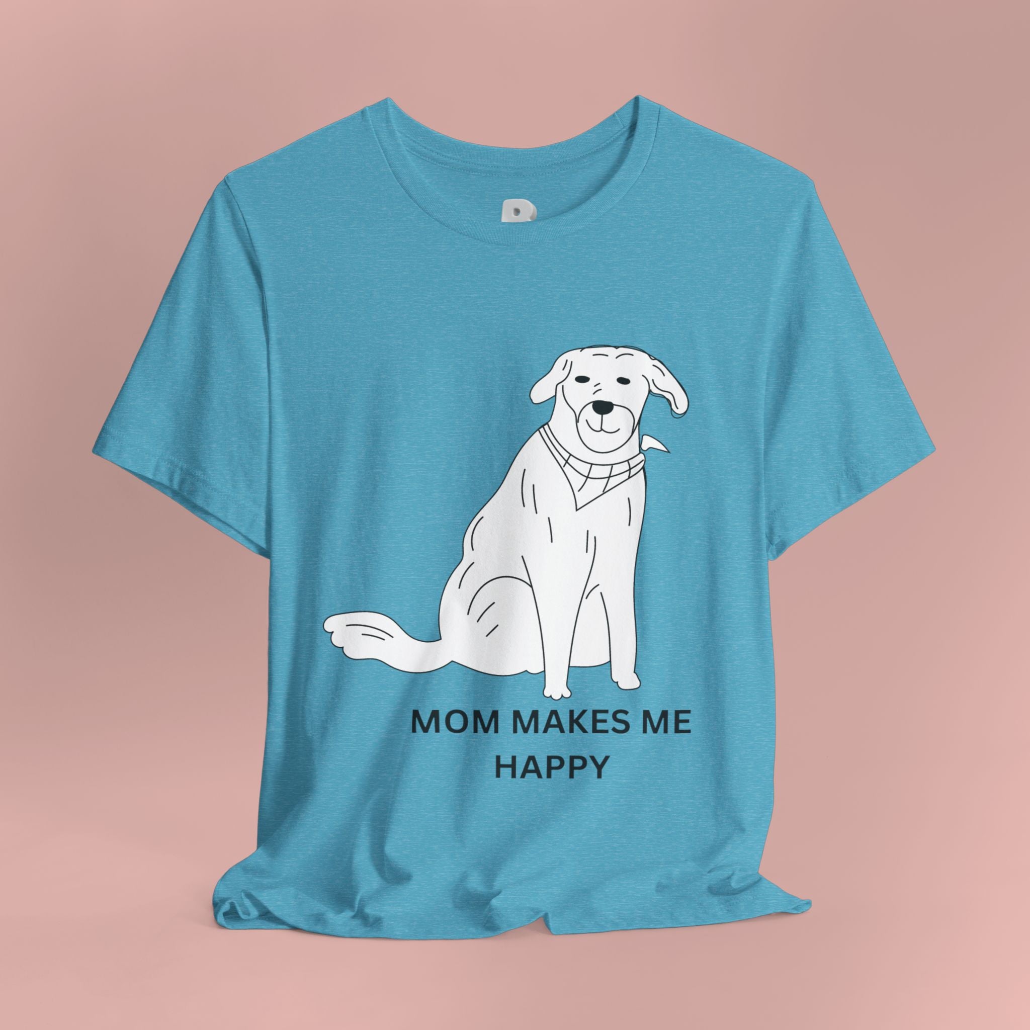 Mom Makes Me Happy Dog T-Shirt
