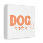 Dog Mama Matte Canvas Wall Art – Peach Script Pet Lover Decor