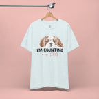 I'm Counting on My Dog T-Shirt — Cute Cavalier Dog Graphic Tee for Dog Lovers