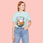 Life Is Better With My Dog Corgi T-Shirt