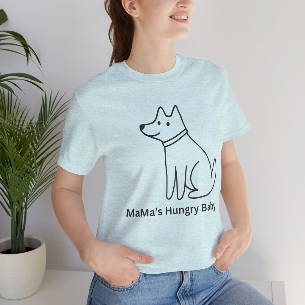Mama's Hungry Baby Dog Tee
