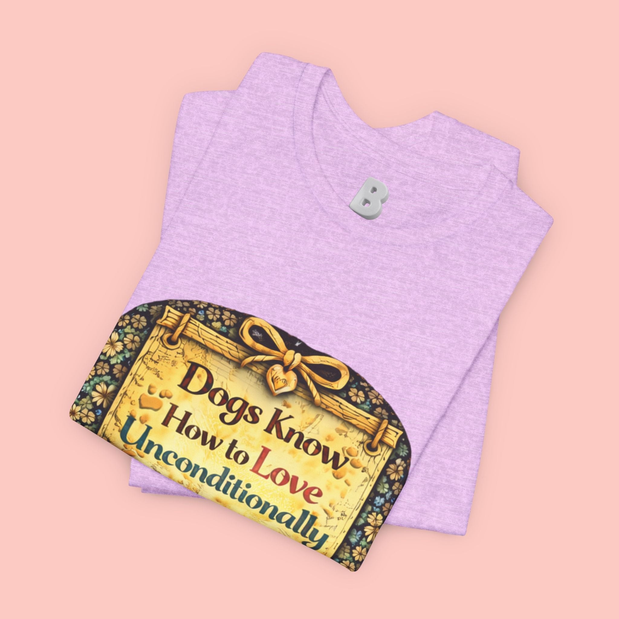 Dog Lovers T‑Shirt – "Dogs Know How to Love Unconditionally" Vintage Design