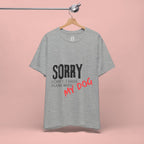 Dog Lover T-Shirt — "Sorry I Can't, I Have Plans With My Dog" Graphic Tee