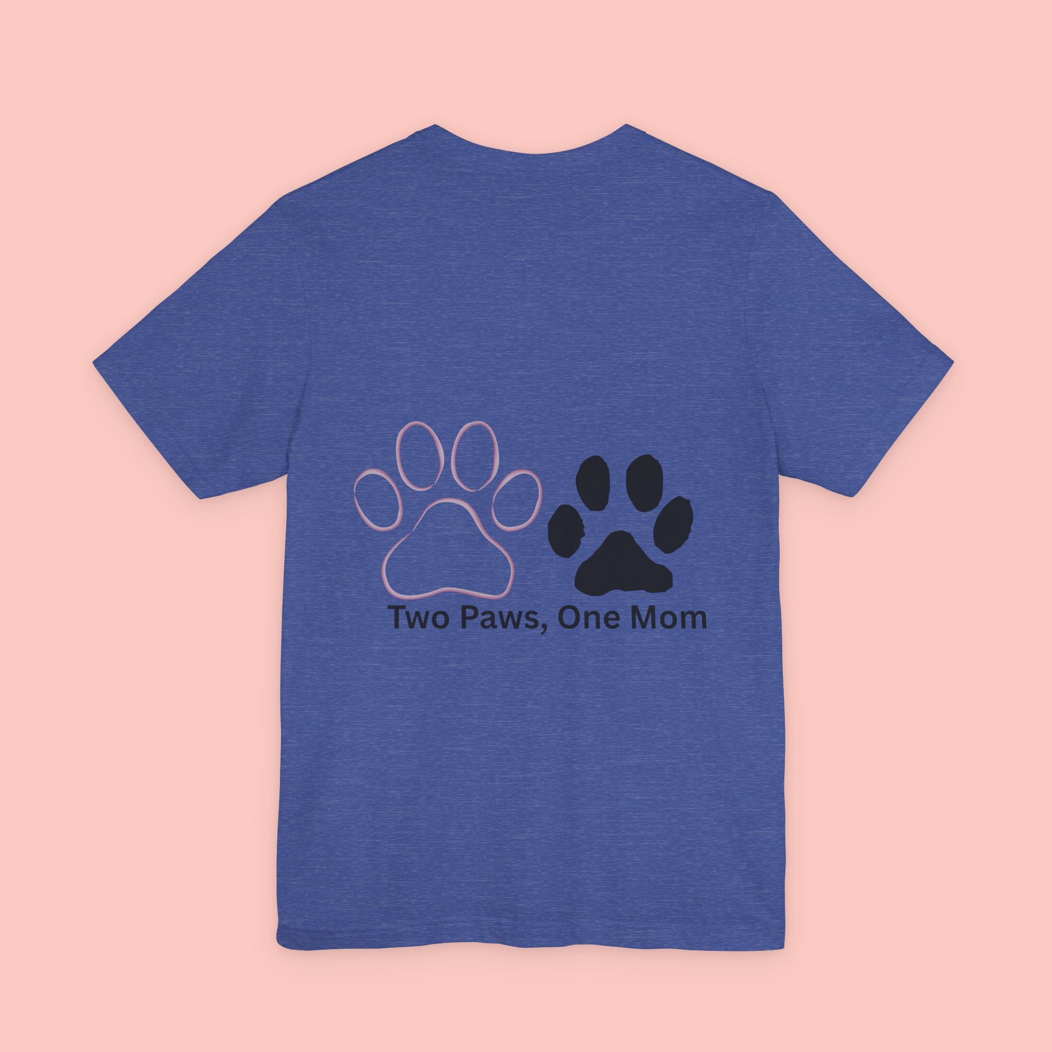 T-Shirt — “Two Paws, One Mom” Paw Print Mom Tee