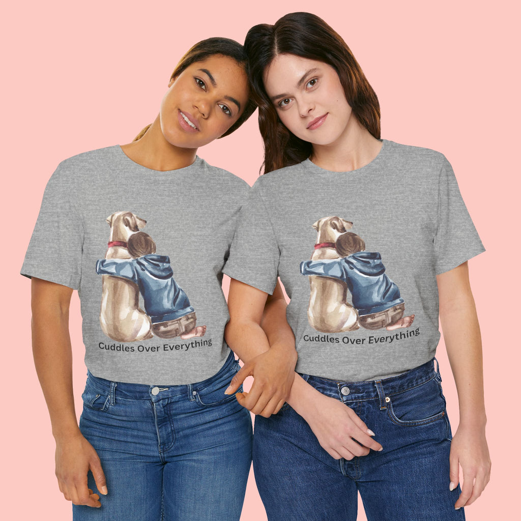 Cuddles Over Everything Tee — Boy Hugging Dog Animal Lover T-Shirt
