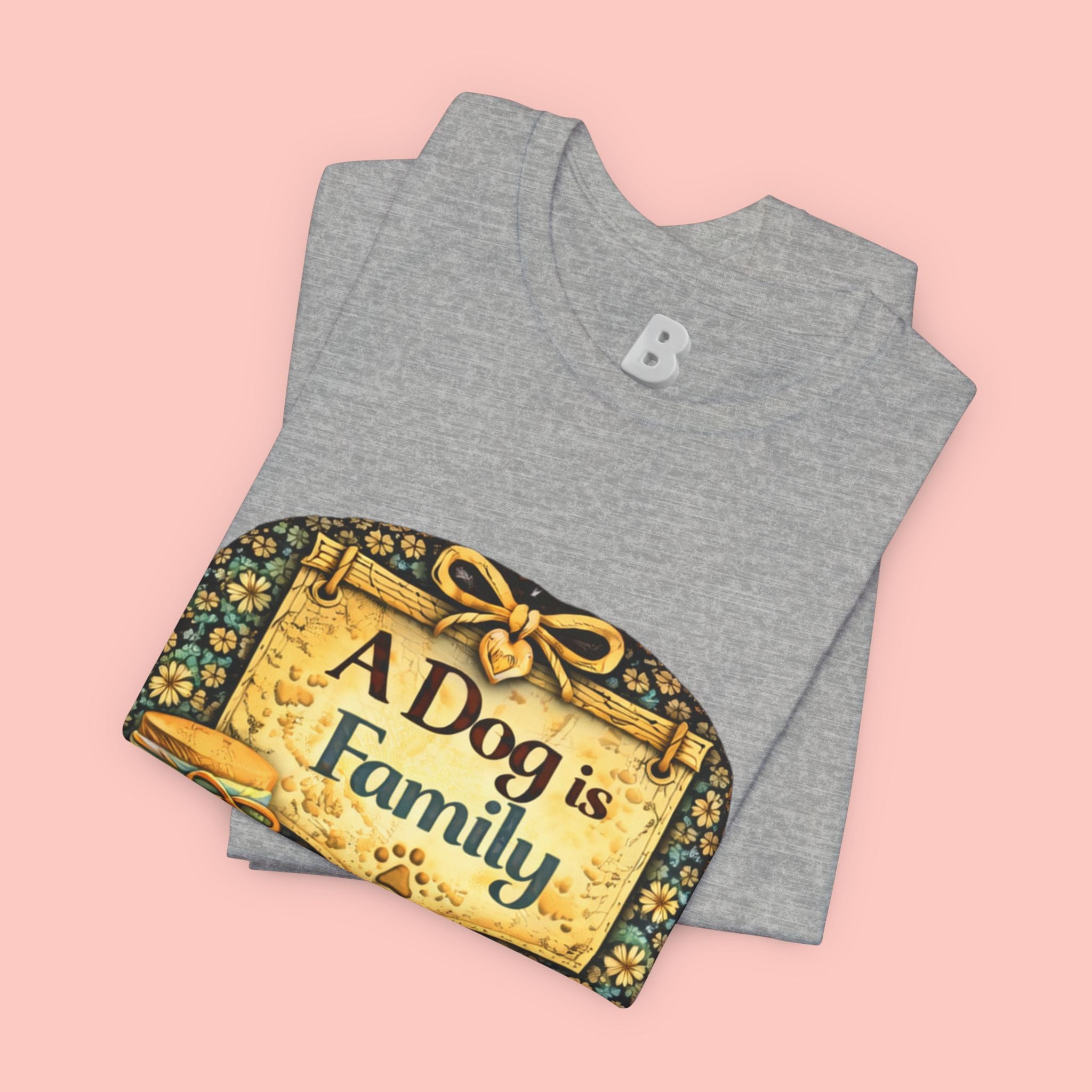 A Dog Is Family T-Shirt - Vintage Pet Lover Tee