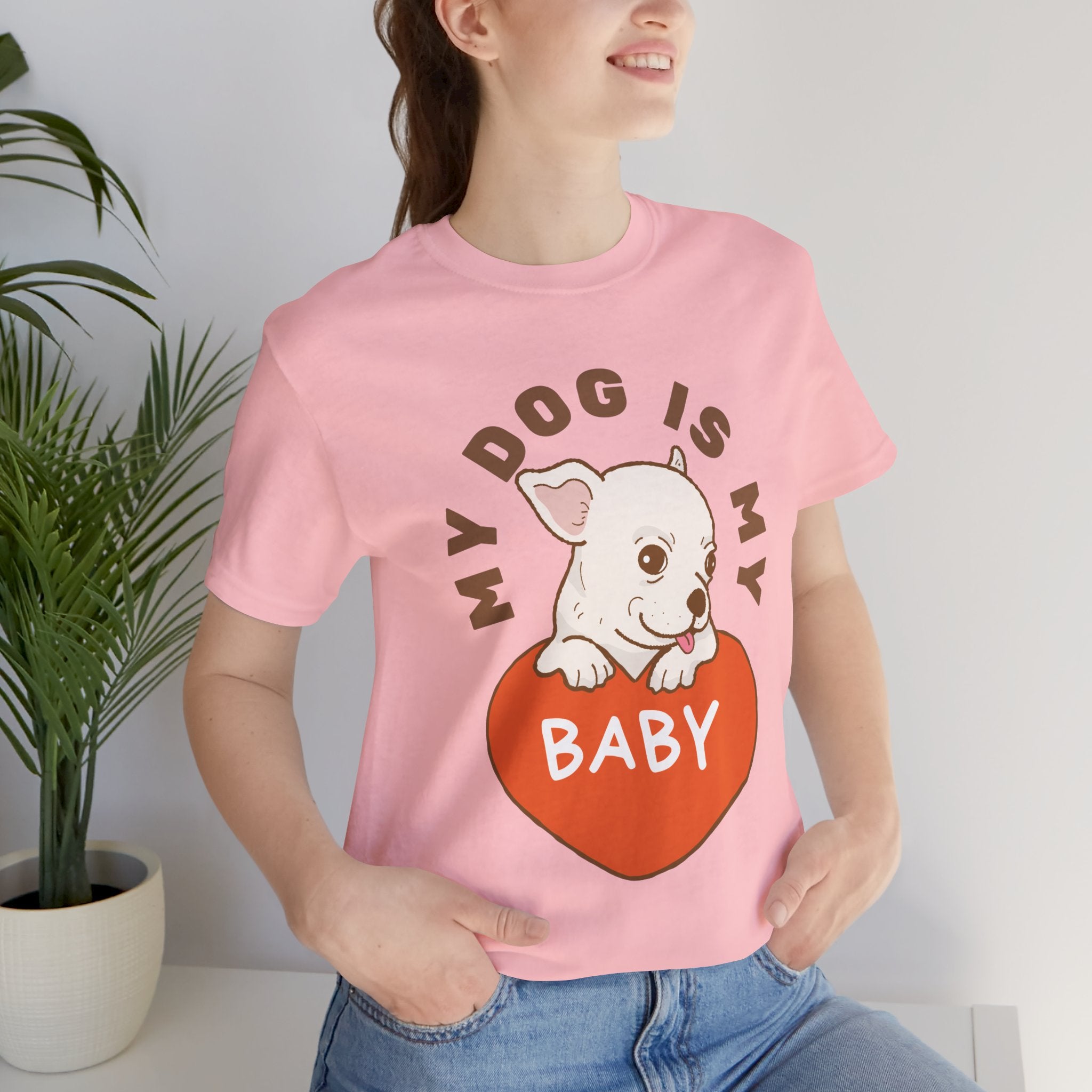 My Dog Is My Baby T-Shirt — Cute Puppy Heart Tee for Dog Lovers