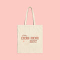 Dog Mom Tote Bag — "Doing Dog Mom Shit" Canvas Grocery & Everyday Tote