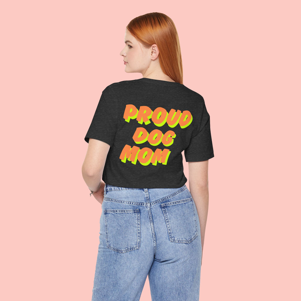 Proud Dog Mom T-Shirt — Bold Retro Text Tee for Dog Lovers