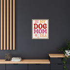 In My Dog Mom Era Framed Canvas Wall Art