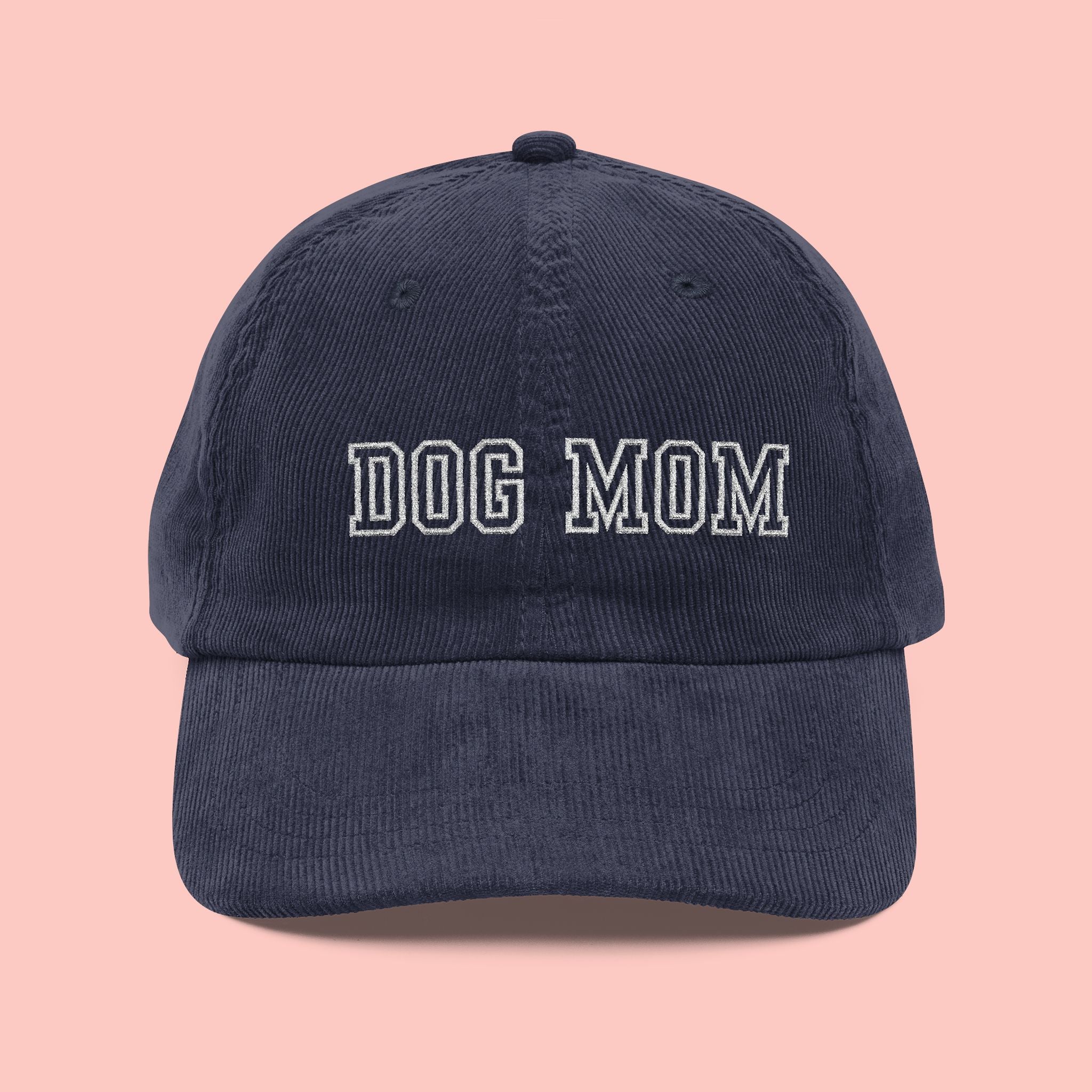 Dog Mom Corduroy Cap — Vintage Embroidered Baseball Hat