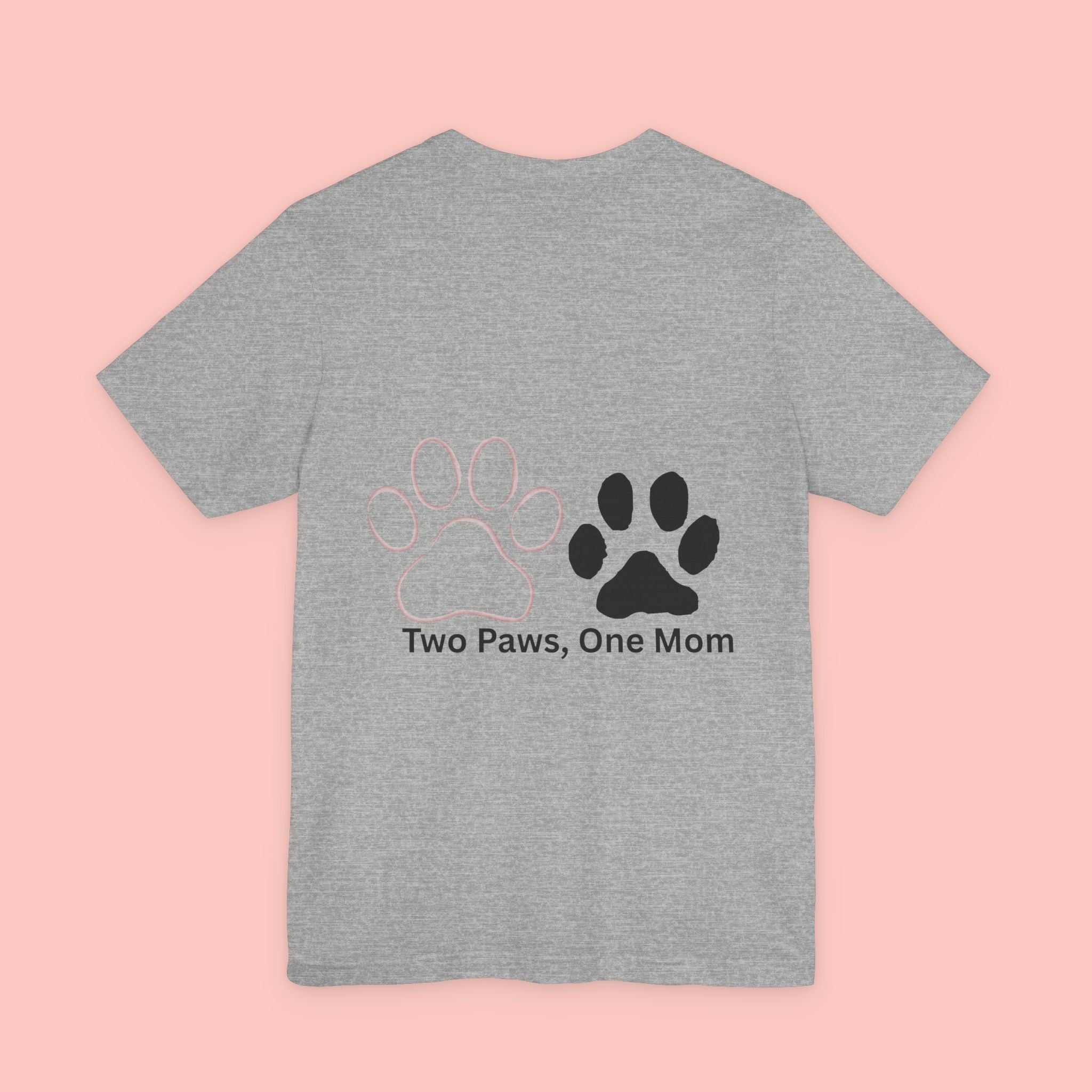 T-Shirt — “Two Paws, One Mom” Paw Print Mom Tee