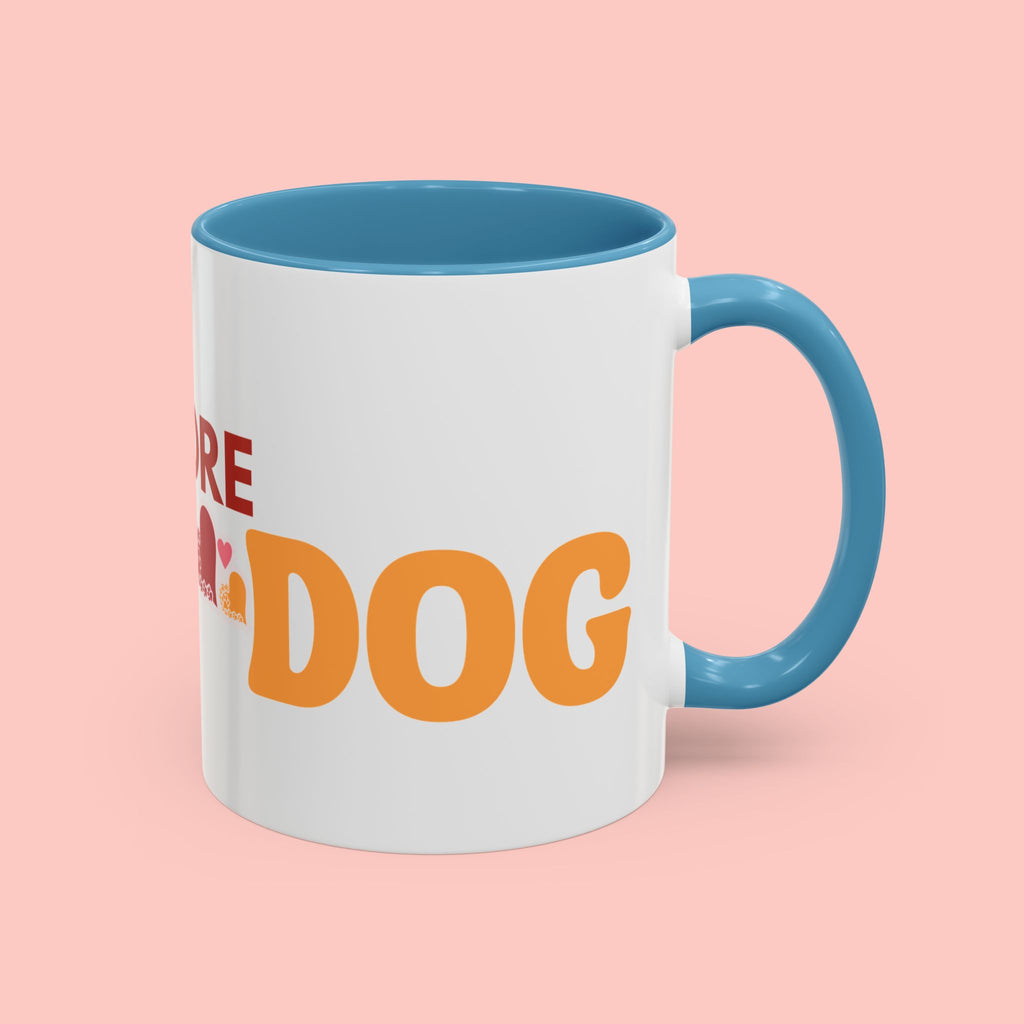 One More Dog Coffee Mug — Cute Dog Lover Accent Mug (11/15oz)