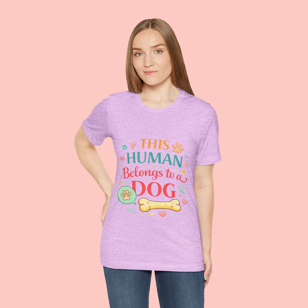 Dog Lover T-Shirt — "This Human Belongs to a Dog" Cute Paw Print Tee