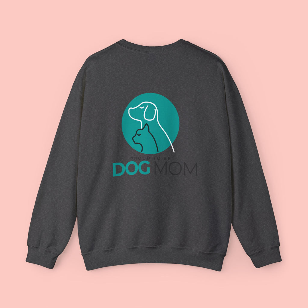 Dog Mom Crewneck Sweatshirt — Proud To Be Dog Mom Graphic