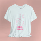 Dog Mom T‑Shirt – Minimal Pink Line Art Dog Tee