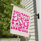 Garden Flag — 'Proud Dog Mom' Pink Retro Script Outdoor Banner