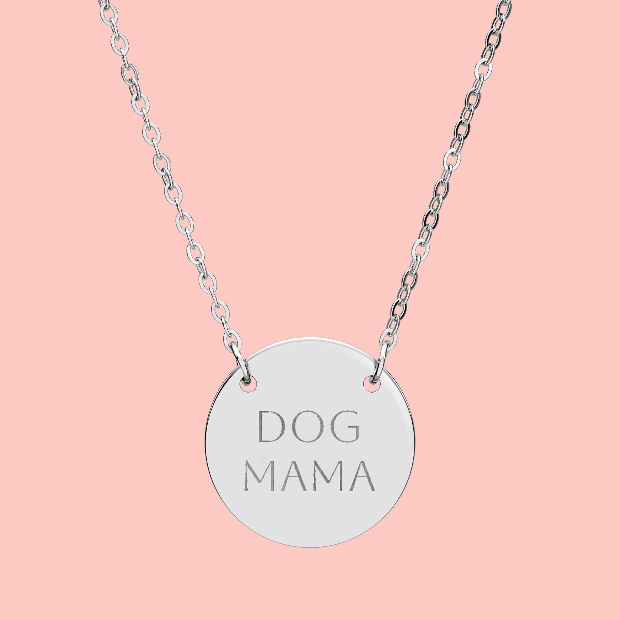 Dog Mama Engraved Circle Necklace — Personalized Pet Lover Pendant