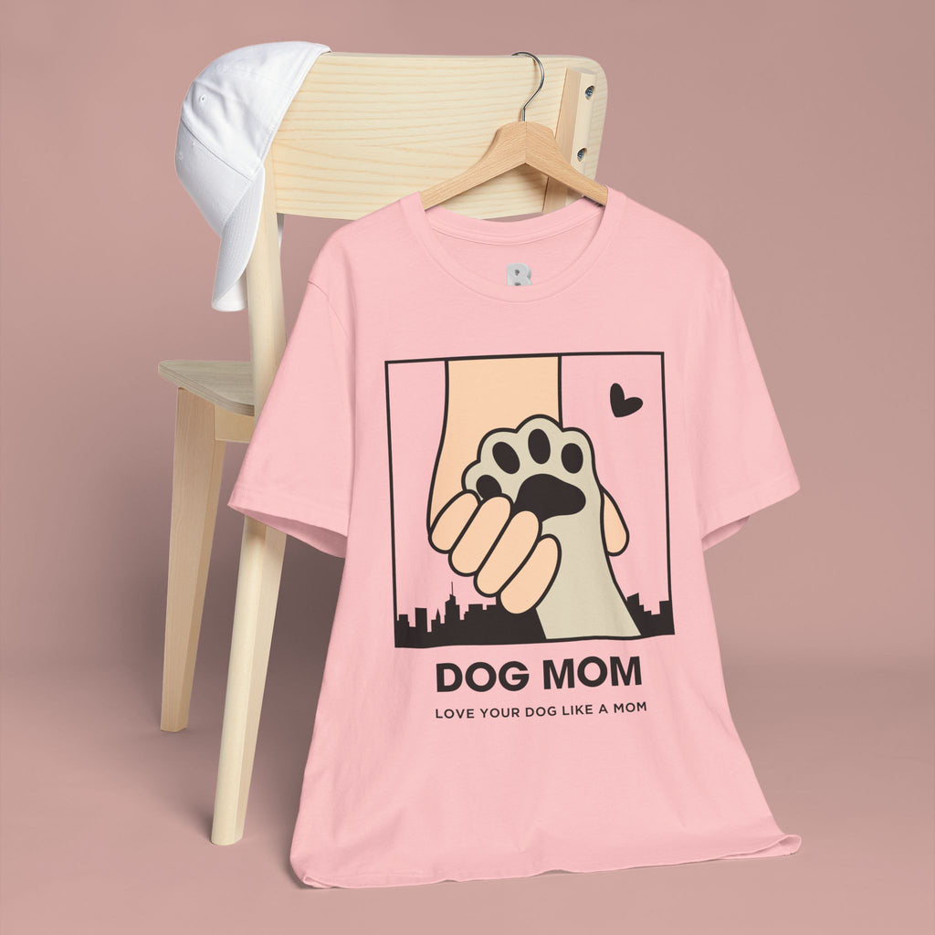 Dog Mom T-Shirt — "Love Your Dog Like a Mom" Paw Print Graphic