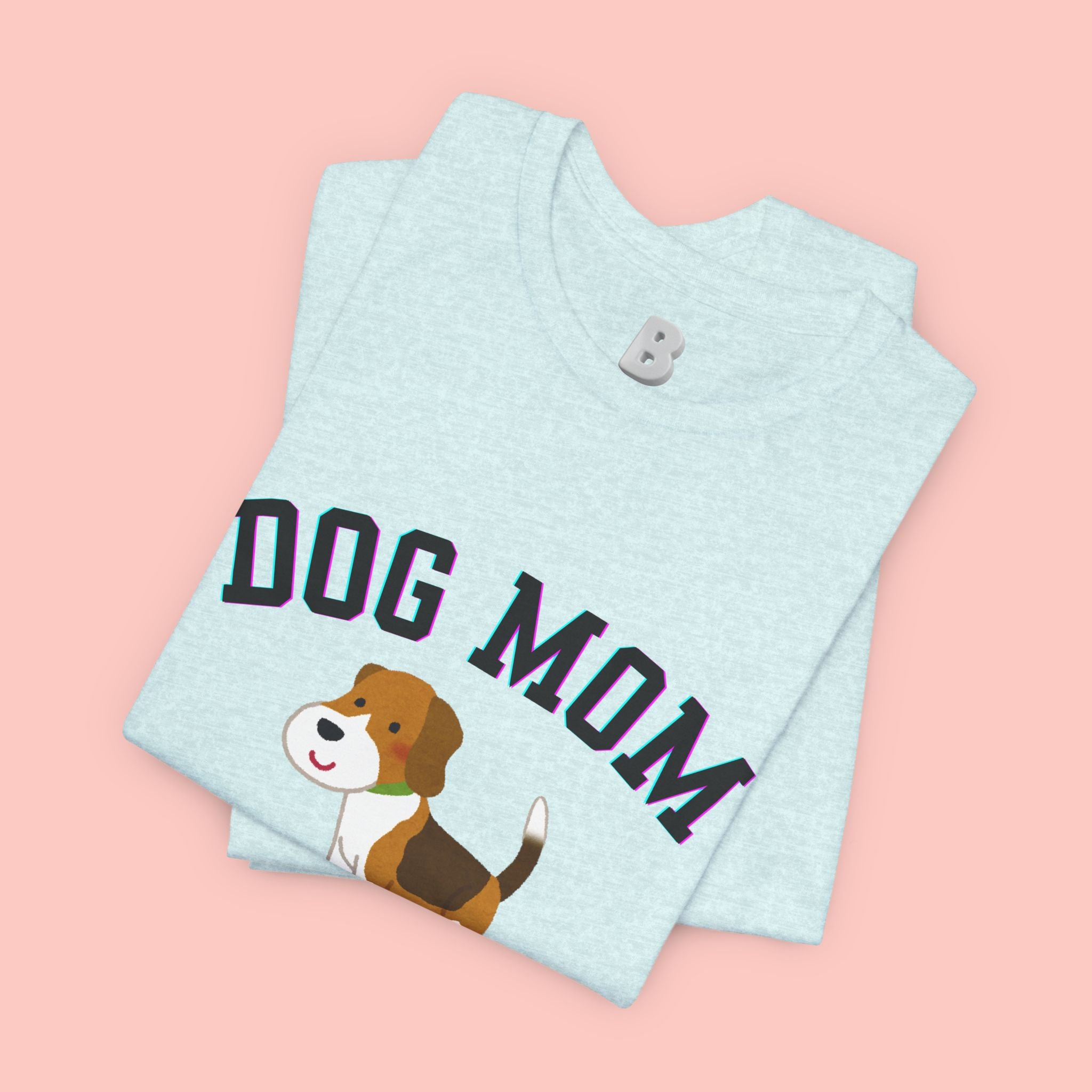Dog Mom T-Shirt — Cute Beagle Graphic Tee for Dog Lovers