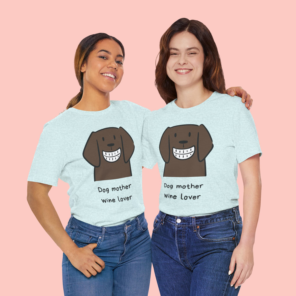 Dog Mother Wine Lover T-Shirt — Cute Cartoon Dog Graphic Tee