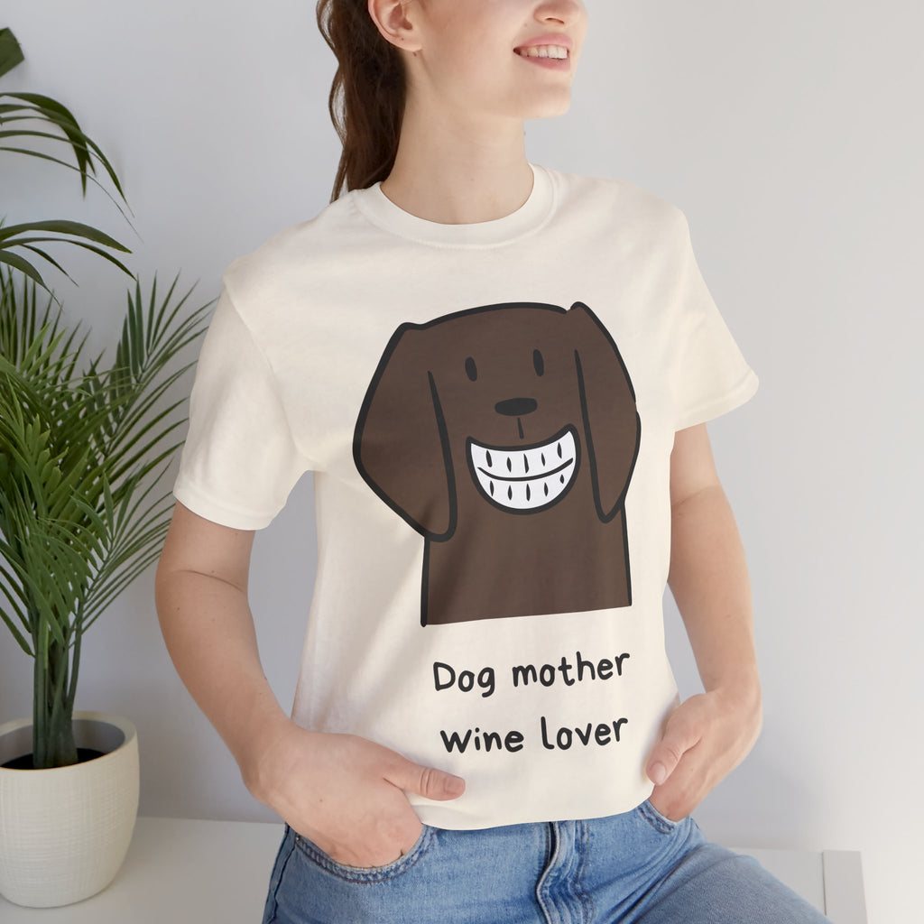 Dog Mother Wine Lover T-Shirt — Cute Cartoon Dog Graphic Tee
