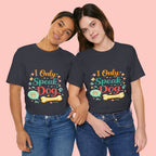 Dog Lover T‑Shirt – "I Only Speak Dog" Cute Paw & Bone Graphic Tee