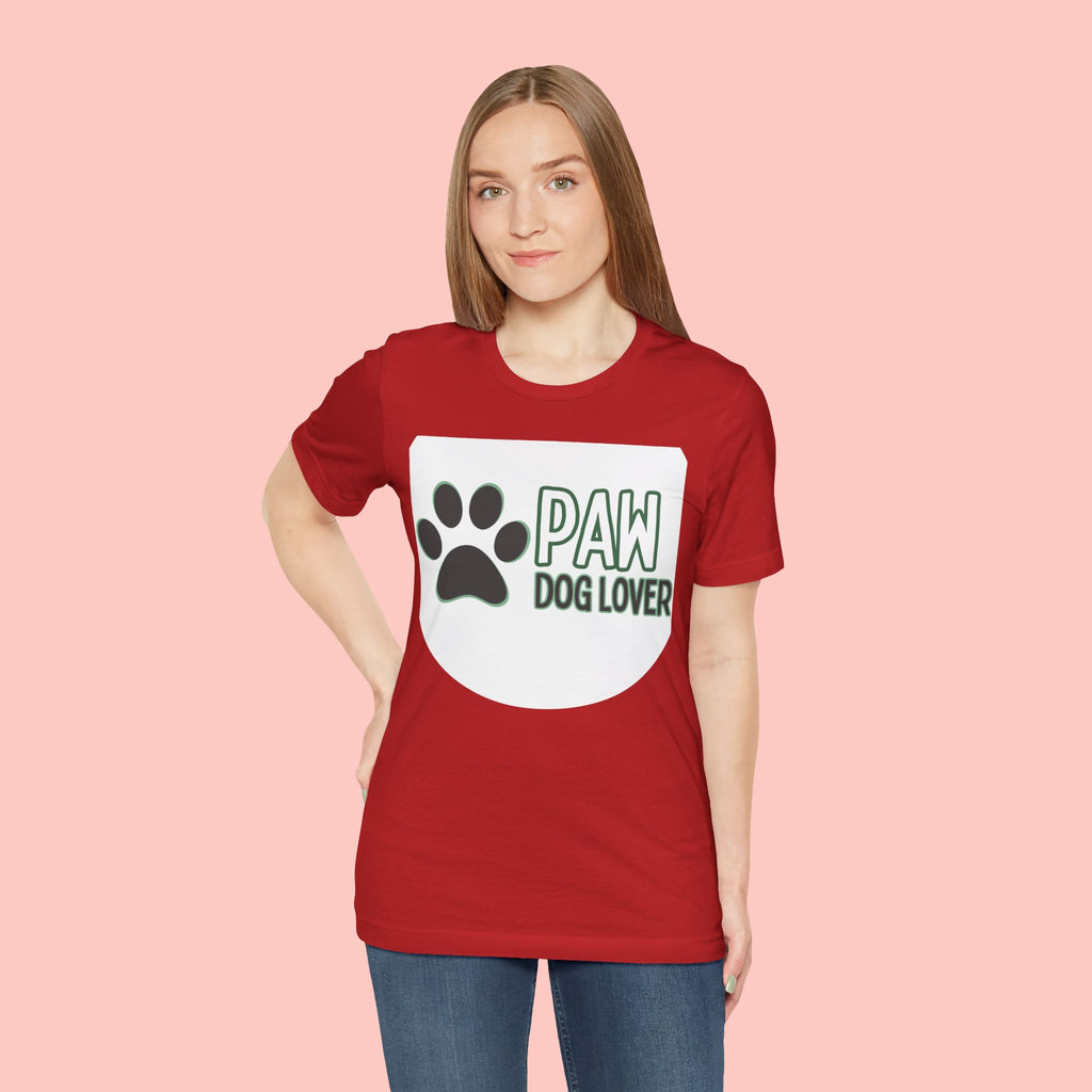 Paw Dog Lover T-Shirt — Cute Paw Print Tee for Dog Owners