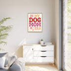 In My Dog Mom Era Framed Canvas Wall Art
