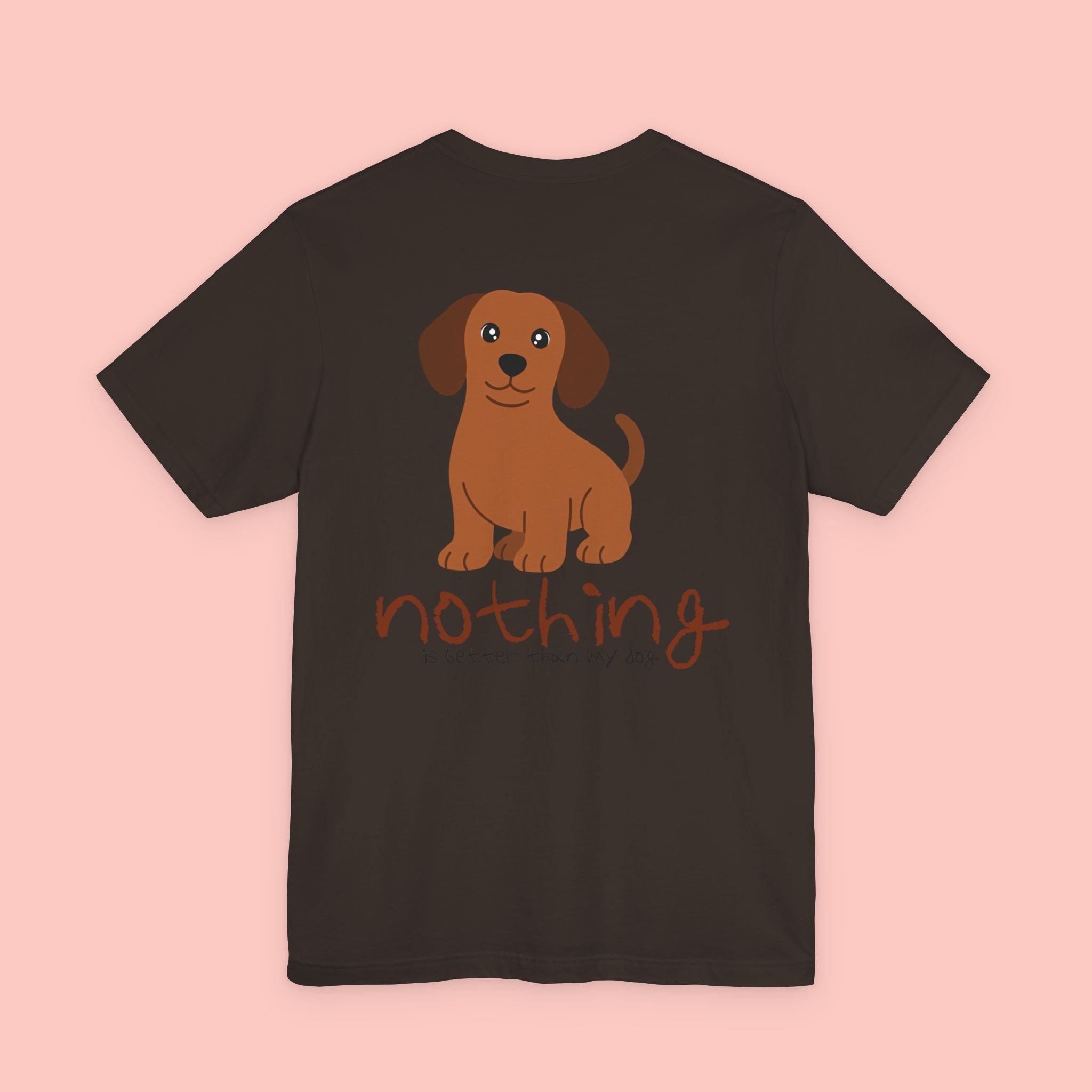 Dachshund Dog Tee — “Nothing Is Sweeter Than My Dog” Graphic T-Shirt