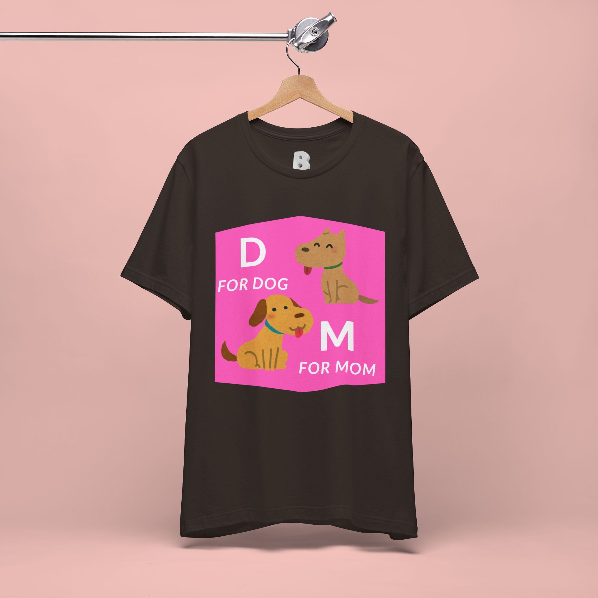 Dog Mom T-Shirt — Cute Pink "D for Dog, M for Mom" Graphic Tee