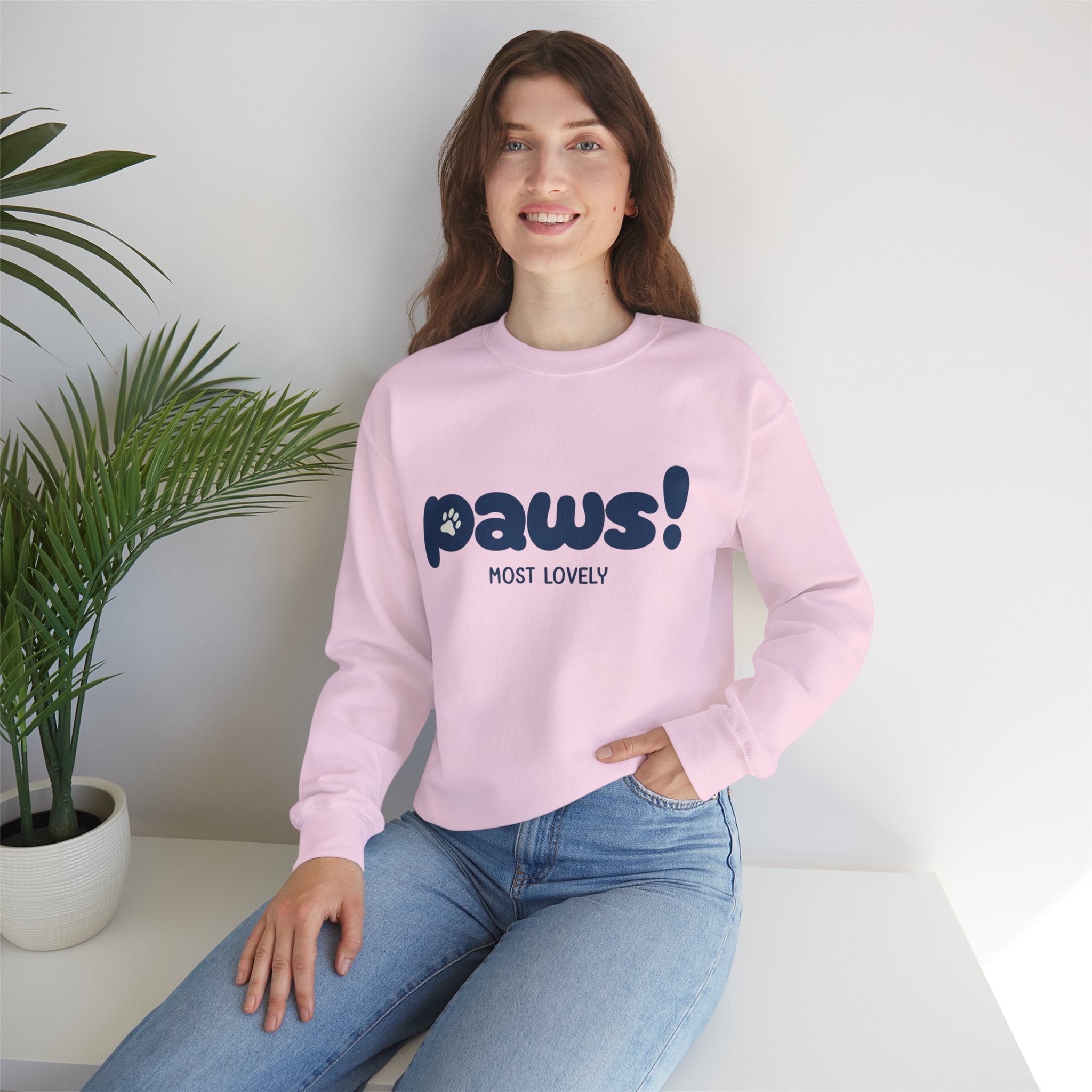 Paws! Cute Graphic Crewneck Sweatshirt — "Most Lovely" Pet Lover Pullover