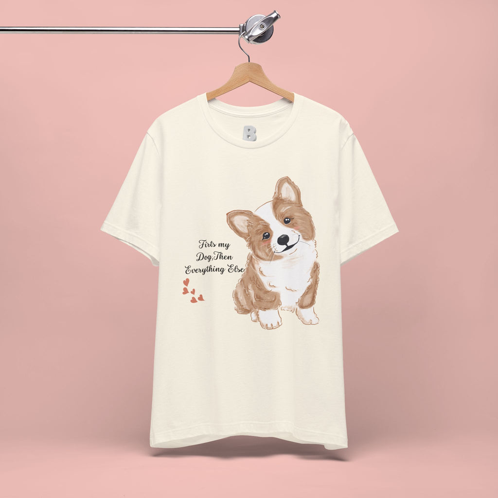 Corgi Love T-Shirt — "This my dog, then everything else" Cute Pet Tee