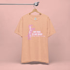 T-Shirt — "My Dog Is My Baby" Pink Dachshund Tee