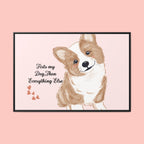 Framed Canvas Print — "First My Dog, Then Everything Else" Corgi Wall Art